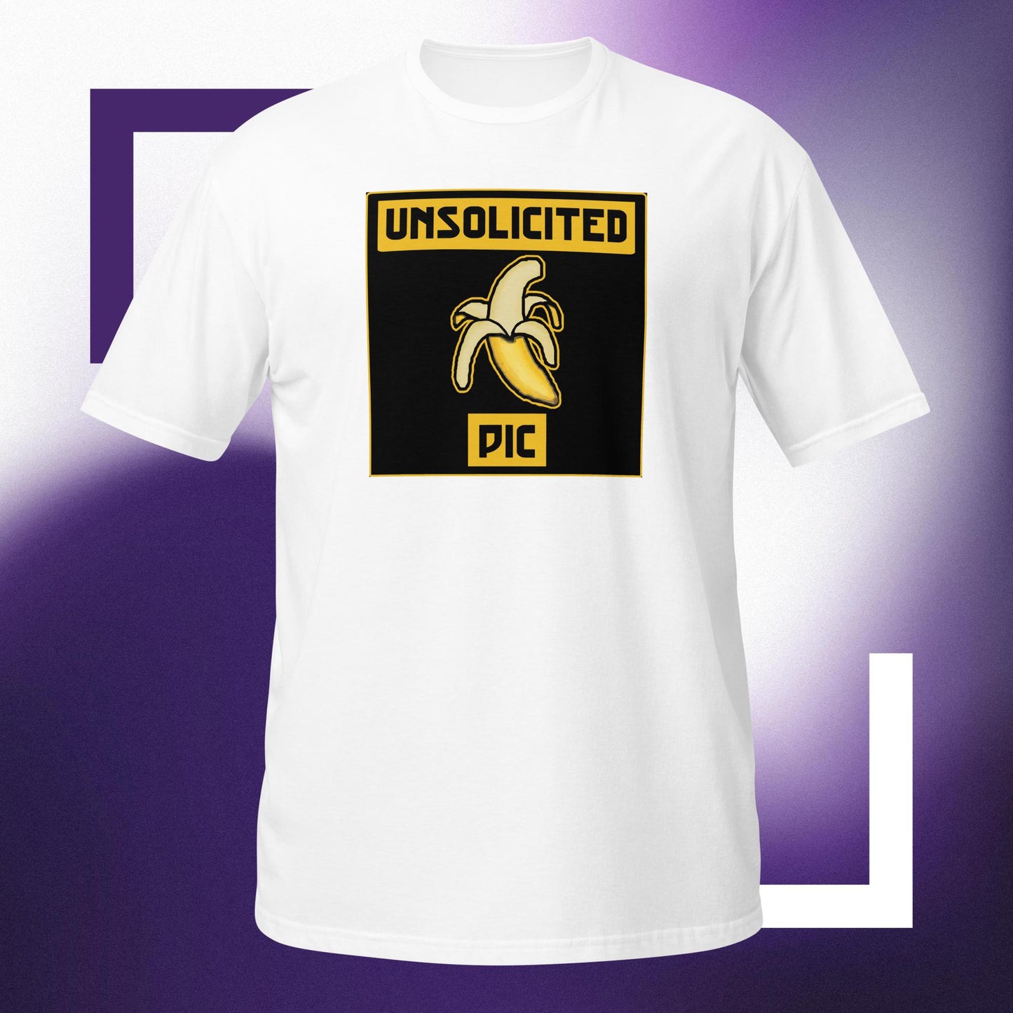 Unsolicited Banana Pic Unisex T-Shirt